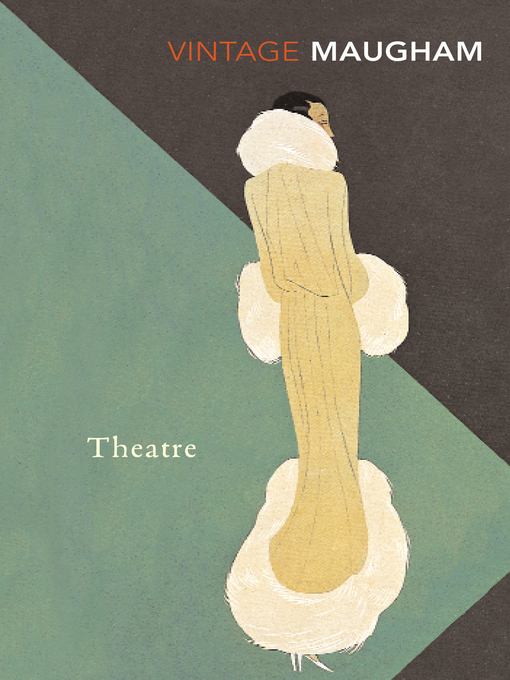 Title details for Theatre by W. Somerset Maugham - Available